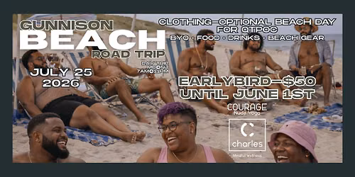 COURAGE: Gunnison Beach Road Trip