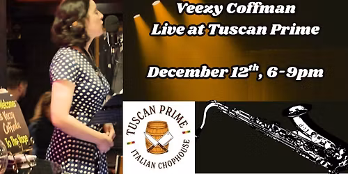 Veezy Coffman Live at Tuscan Prime