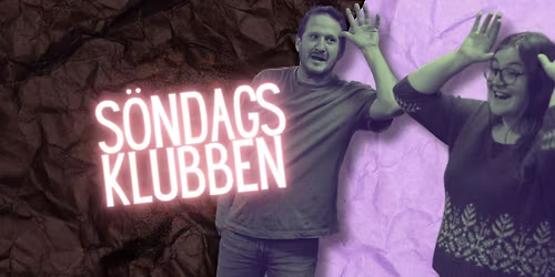 \ud83c\udf7f S\u00d6NDAGSKLUBBEN - IMPROJAM