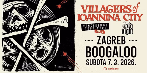 Villagers of Ioannina City u Zagrebu! Gosti: Old Night!