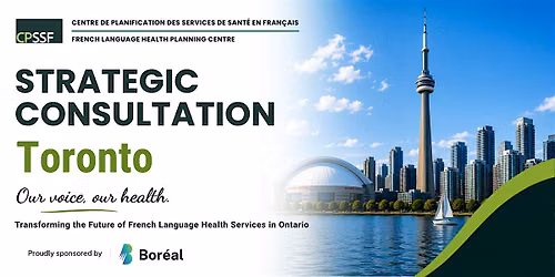 CPSSF Strategic Consultation | Toronto | Bilingual