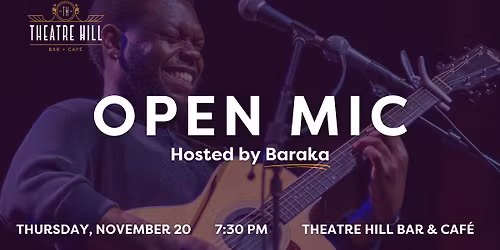 Open Mic @ Theatre Hill