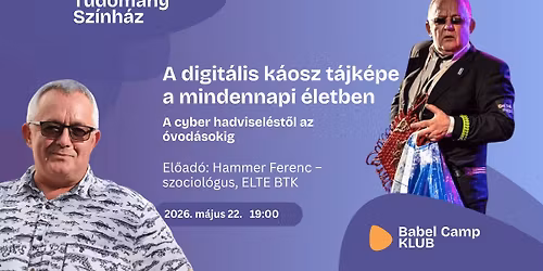 A digit\u00e1lis k\u00e1osz t\u00e1jk\u00e9pe a mindennapi \u00e9letben \u2013 A cyber hadvisel\u00e9st\u0151l az \u00f3vod\u00e1sok m\u00e9diahaszn\u00e1lat\u00e1ig