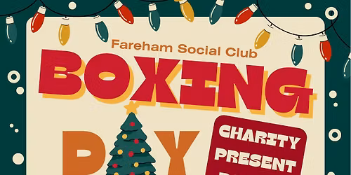 Boxing Day - Charity Present Raffle & More 