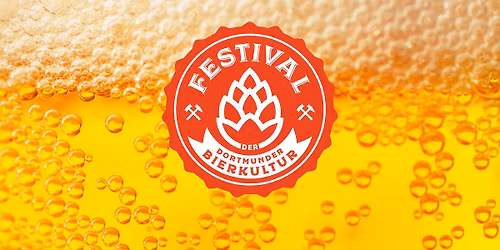 Festival der Dortmunder Bierkultur 