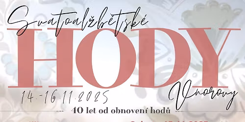 Svatoal\u017eb\u011btsk\u00e9 hody s pr\u00e1vem - Vnorovy 14.-16.11.2025