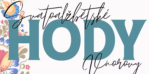 Svatoal\u017eb\u011btsk\u00e9 hody - Vnorovy 14.-16.11.2025