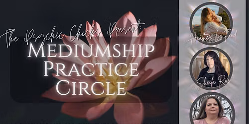 Mediumship Practice Circle - Every 3rd Wednesday Monthly