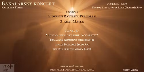 Bakal\u00e1rsky koncert V\u0160MU: Stabat Mater