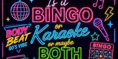 Is it Bingo or Karaoke or maybe both - Girls Night Only
