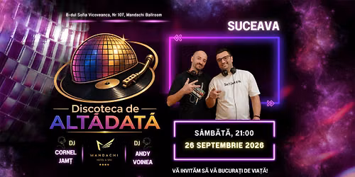 Discoteca de alt\u0103dat\u0103 2026 : Dj Andy Voinea & DJ Cornel Jam\u021b
