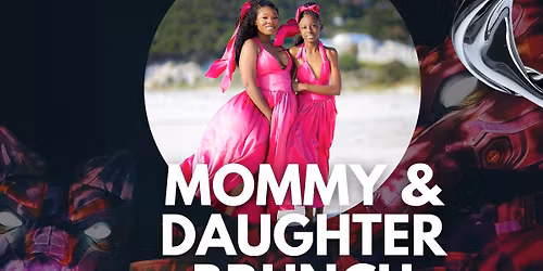 Mommy & Daughter Brunch