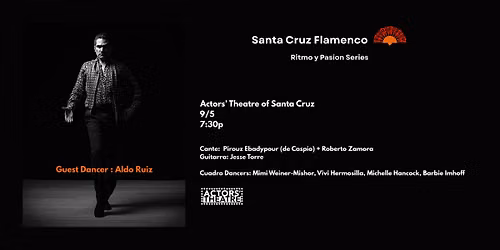 Santa Cruz Flamenco: Ritmo y Pas\u00eeon