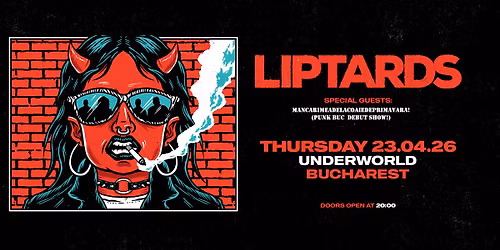 LIPTARDS | LIVE @ UNDERWORLD (BUCHAREST | ROMANIA)