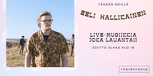 R\u00f6\u00f6l\u00e4n terassilive: EELI HALLIKAINEN