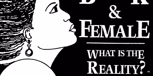 Black and Female What is the Reality Annual Retreat