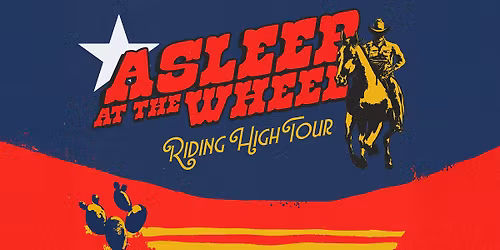 Asleep at the Wheel | Talking Stick Resort
