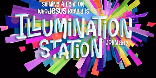Illumination Station VBS - Twin Oaks Baptist Church