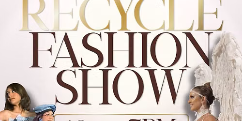 2026 Recycle Fashion Show