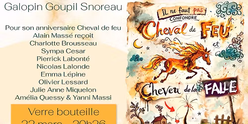 Il ne faut pas confondre cheval de feu et cheveu de la falle