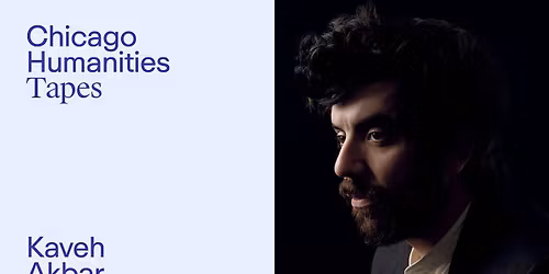 Kaveh Akbar - Chicago