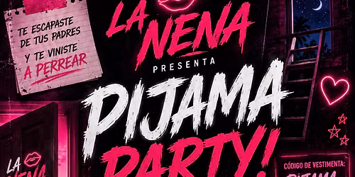 La Nena - Pijama Party