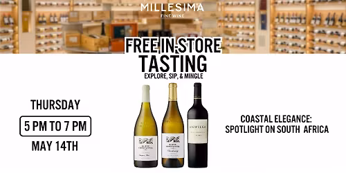 Free Wine Tasting - Coastal Elegance: Spotlight on South Africa