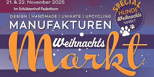 Manufakturen-Weihnachts-Markt mit Special Hundeweihnachtsmarkt