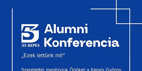 Alumni tal\u00e1lkoz\u00f3 - 35. \u00e9vfordul\u00f3