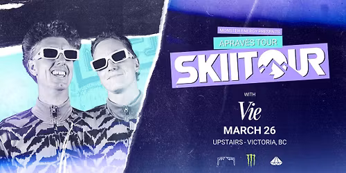 MONSTER ENERGY PRESENTS - SKIITOUR with VIE