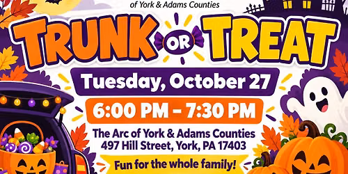 The Arc of York & Adams Counties' York Trunk or Treat