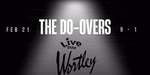 The Do-Overs @ The Wortley