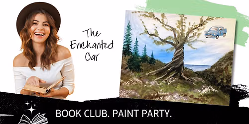 The Enchanted Car TRIVIA and Paint Night Out