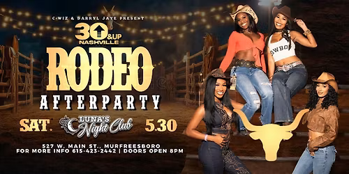 Rodeo After Party at Luna's