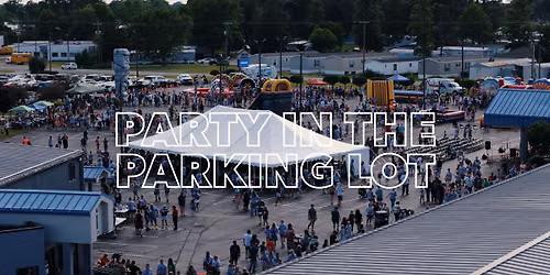 The Party in the Parking Lot