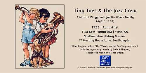 Tiny Toes & The Jazz Crew at Southampton History Museum