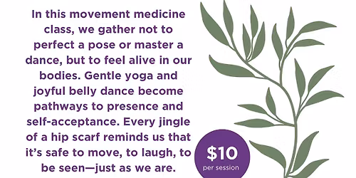 Awaken the Feminine: Yoga.Dance.Connection