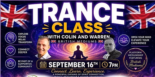 Trance Mediumship Development \u2013 2-Day Intensive with Colin & Warren