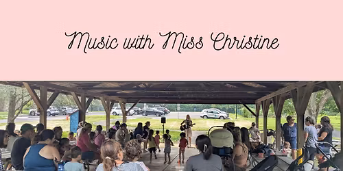 Music with Miss Christine Kinslow