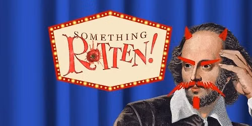 LSP - Something Rotten Auditions