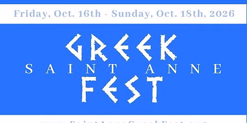 23rd Annual Saint Anne Greek Fest
