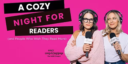 A Cozy Night for Readers (and the "I SWEAR I'LL READ MORE" crowd)