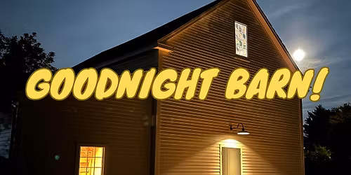 Goodnight Barn