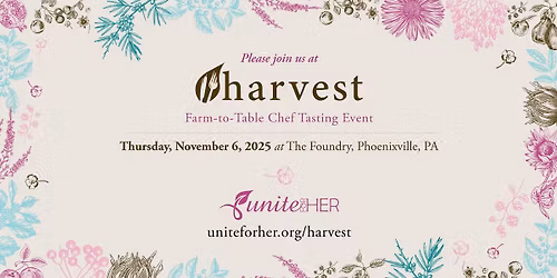 Harvest Chef Tasting Event to benefit Unite for HER