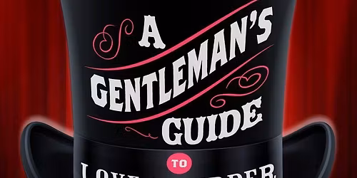 A Gentleman's Guide To Love And Murder