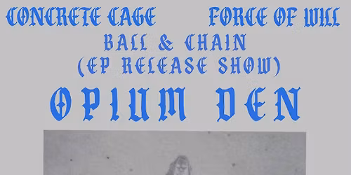 Ball & Chain EP Release Show