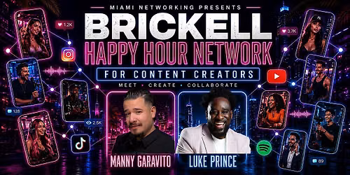 Brickell Happy Hour Network for Content Creators