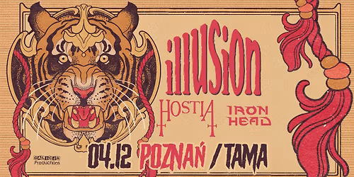 TRASA ILLUSION, HOSTIA, IRON HEAD | 04.12.26 POZNA\u0143 TAMA