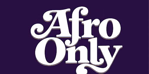 AFRO ONLY DAY PARTY - San Diego, CA