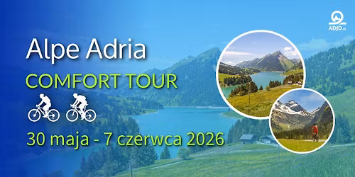 Alpe Adria COMFORT TOUR \ud83d\udeb4\u200d\u2640\ufe0f\ud83d\uddfa\ufe0f